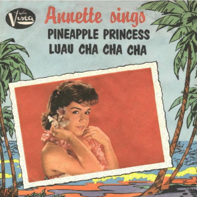 Pineapple Princess - Annette Funicello - Vista