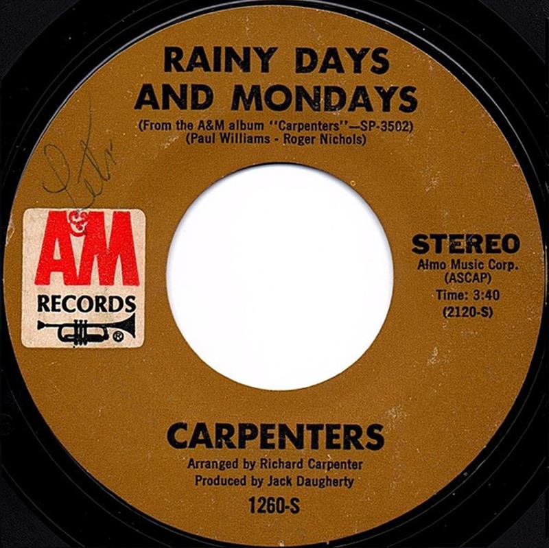 Rainy Days And Mondays  - Carpenters - A&M-1260-S